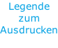 Legende
zum
Ausdrucken

